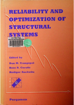Reliability and Optimization of Structural