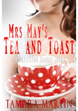 Mrs May's Tea and Toast