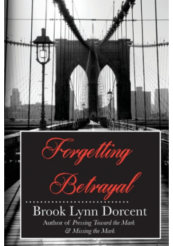 Forgetting Betrayal