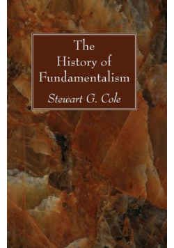 The History of Fundamentalism