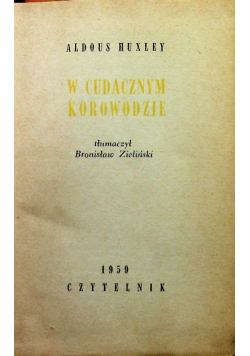 W cudacznym korowodzie