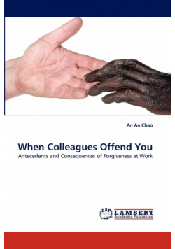 When Colleagues Offend You