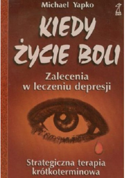 Kiedy życie boli