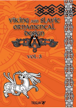 Viking and Slavic Ornamental Design T.3 w.2016
