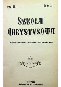 Szkoła Chrystusowa 1936 r.