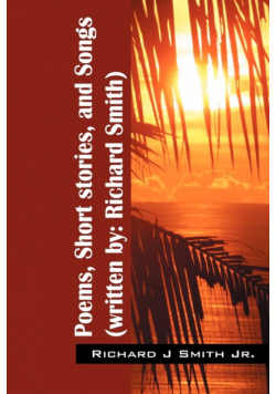 Poems,Short stories, and Songs (written by