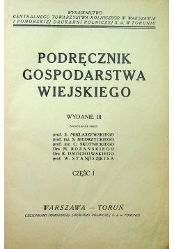 Podręcznik gospodarstwa wiejskiego część I 1927 r.