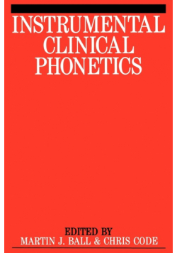 Instrumental Clinical Phonetics