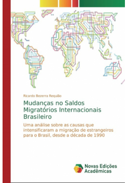 Mudanças no Saldos Migratórios Internacionais Brasileiro