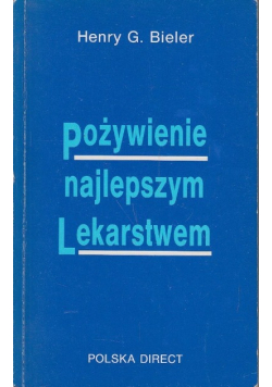 Pożywienie najlepszym lekarstwem