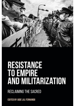 Resistance to Empire and Militarization