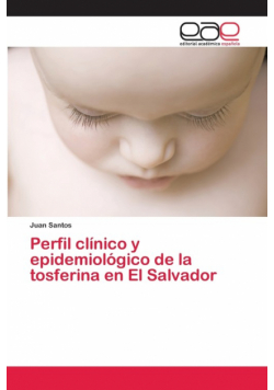 Perfil clínico y epidemiológico de la tosferina en El Salvador