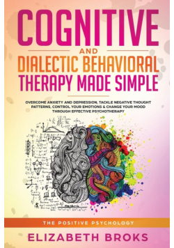 Cognitive and Dialectical Behavioral Therapy