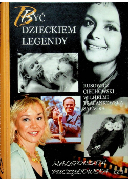 Być dzieckiem legendy część 1