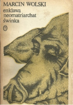 Enklawa neomatriarchat świnka