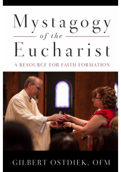 Mystagogy of the Eucharist