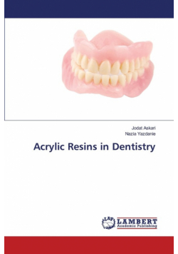 Acrylic Resins in Dentistry