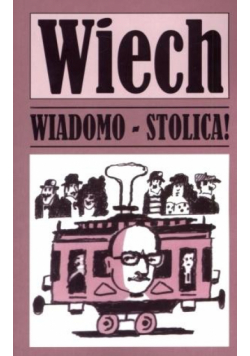 Wiadomo - stolica!
