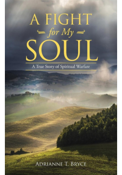 A Fight for My Soul