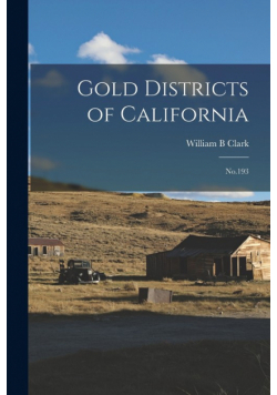 Gold Districts of California