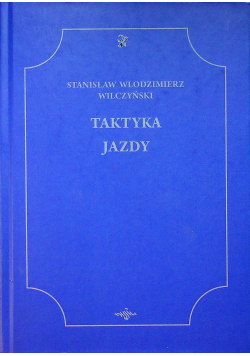 Taktyka jazdy reprint z 1952 r