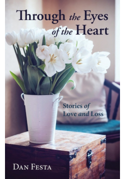 Through the Eyes of the Heart
