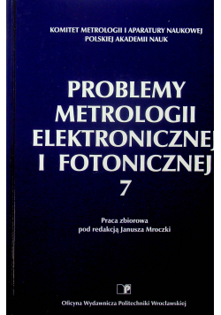 Problemy metrologii elektronicznej i fotonicznej
