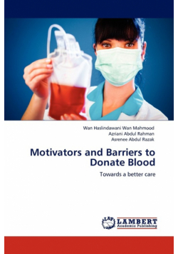 Motivators and Barriers to Donate Blood
