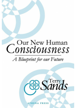 Our New Human Consciousness