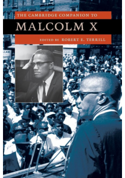 The Cambridge Companion to Malcolm X