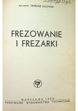 Frezowanie i Frezarki 1950r