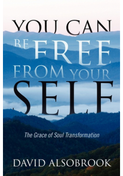 You Can Be Free from Your Self