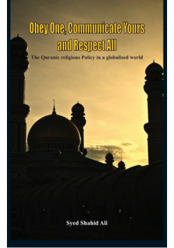 Obey One, Communicate Yours and Respect All