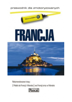 Francja przewodnik dla zmotoryzowanych