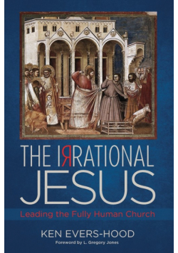 The Irrational Jesus