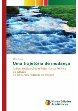 Uma trajetória de mudança