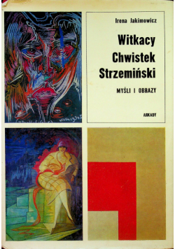 Witkacy Chwistek Strzemiński Myśli i obrazy