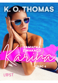 Pamiątka z wakacji 4: Karina – seria erotyczna