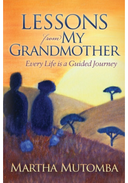 Lessons From My Grandmother