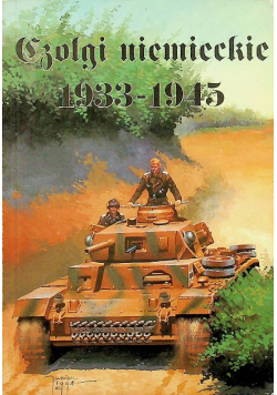 Czołgi niemieckie 1933 1945