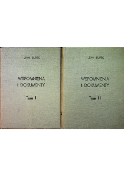 Biliński Wspomnienia i dokumenty Tom I i II 1925 r.