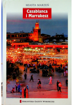 Casablanca i Marakesz