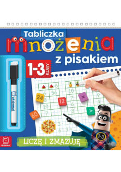 Tabliczka mnożenia z pisakiem. Klasy 1-3. Liczę i