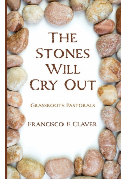The Stones Will Cry Out