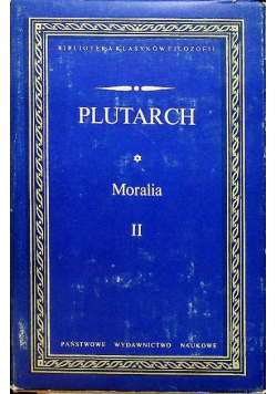 Moralia II