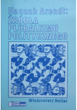 Źródła pluralizmu politycznego