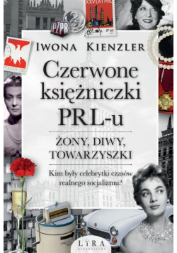 Czerwone księżniczki PRL-u