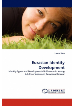 Eurasian Identity Development