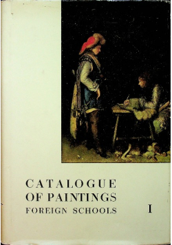 Catalogue of paintings foreign schools tom I