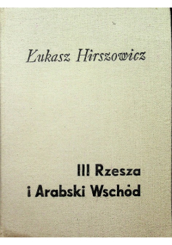 III Rzesza i Arabski Wschód